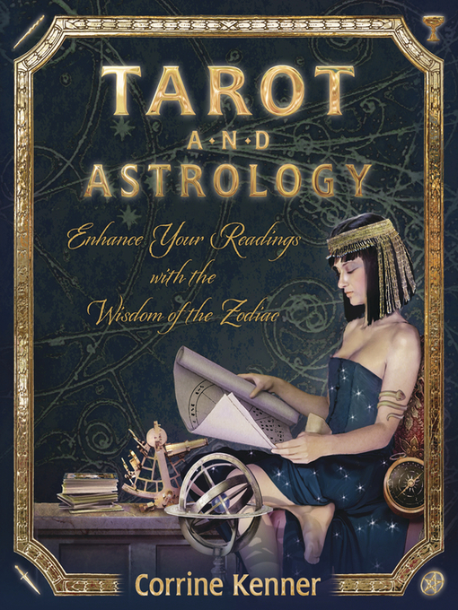 Title details for Tarot and Astrology by Corrine Kenner - Available
